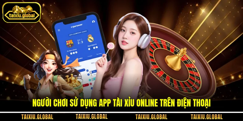 Người chơi sử dụng app tài xỉu online trên điện thoại