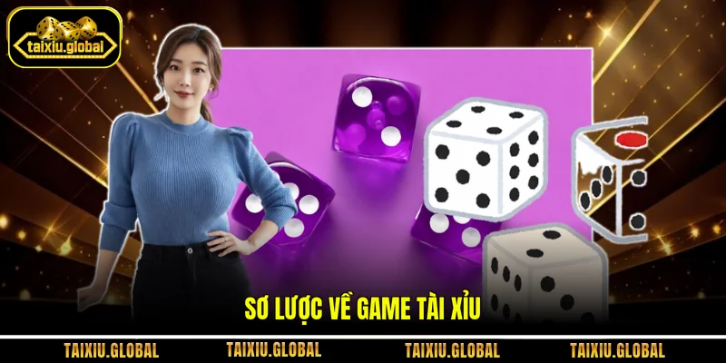 Sơ lược về game tài xỉu